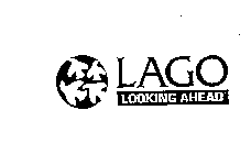 LAGO LOOKING AHEAD