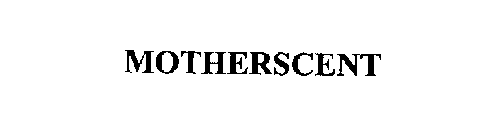 MOTHERSCENT