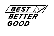 BEST BETTER GOOD