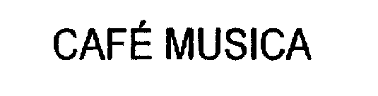 CAFE MUSICA