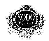 SOHO CIGAR CLUB NEW YORK NEW YORK LAS VEGAS