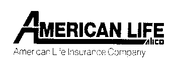 AMERICAN LIFE ALICO AMERICAN LIFE INSURANCE COMPANY