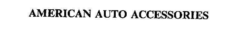 AMERICAN AUTO ACCESSORIES