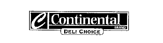 C CONTINENTAL BRAND DELI CHOICE