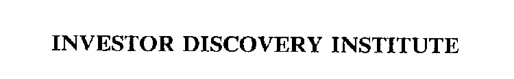 INVESTOR DISCOVERY INSTITUTE