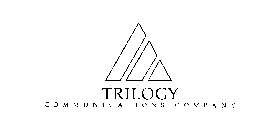 TRILOGY COMMUNICATIONS COMPANY