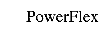 POWERFLEX