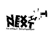 NEXTNEXT ENTERTAINMENT