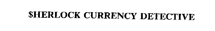 $HERLOCK CURRENCY DETECTIVE