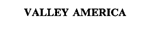 VALLEY AMERICA