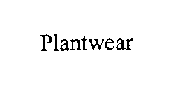 PLANTWEAR