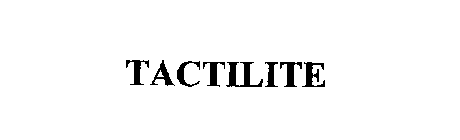 TACTILITE