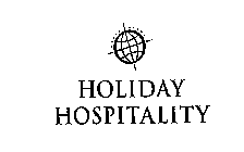 HOLIDAY HOSPITALITY