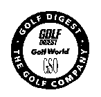 GOLF DIGEST THE GOLF COMPANY GOLF DIGEST GOLF WORLD GSO