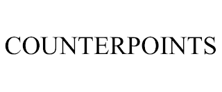COUNTERPOINTS
