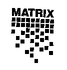 MATRIX