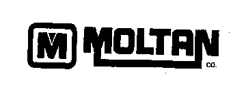 M MOLTAN CO.