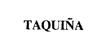 TAQUINA