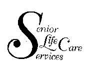 SENIOR LIFE CARE SERVICES