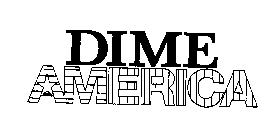 DIME AMERICA