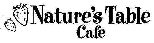 NATURE'S TABLE CAFE