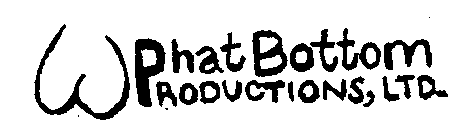 W PHAT BOTTOM PRODUCTIONS, LTD.