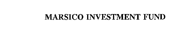 MARSICO INVESTMENT FUND