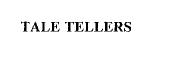 TALE TELLERS