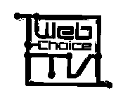 WEB CHOICE TV