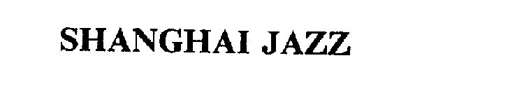 SHANGHAI JAZZ