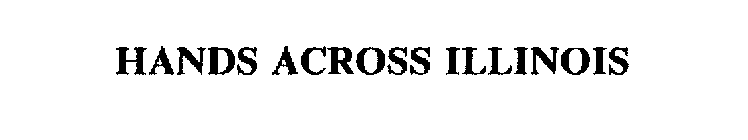 HANDS ACROSS ILLINOIS