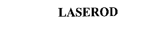 LASEROD