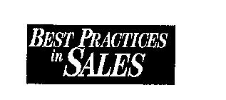 BEST PRACTICES IN SALES