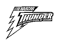 NASCAR THUNDER THE OFFICIAL STORE OF NASCAR