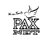 WE ARE FAMILY PAX NET