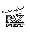 WE ARE FAMILY PAX NET