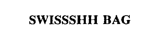 SWISSSHH BAG