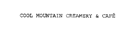 COOL MOUNTAIN CREAMERY & CAFE