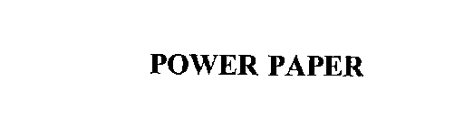 POWER PAPER