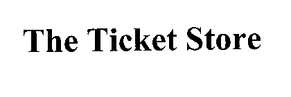 THE TICKET STORE