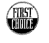 FIRST CHOICE