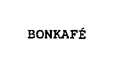 BONKAFE