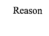 REASON