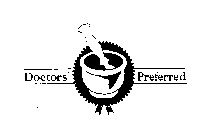 DOCTORS' PREFERRED