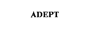 ADEPT