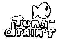 TUNA DRAIN'R