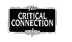 THE CRITICAL CONNECTION