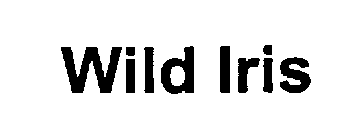 WILD IRIS