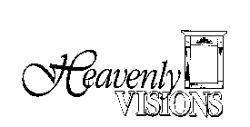 HEAVENLY VISIONS