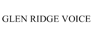 GLEN RIDGE VOICE